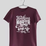 Anything Worth Having Takes Time Half Sleeves Printed T shirt - Unisex