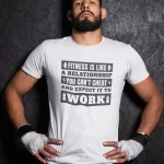 Fitness Is Like A Relationship Half Sleeves Printed T shirt For Men